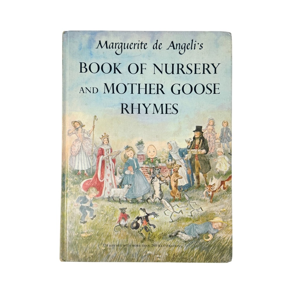 Marguerite de Angeli Book of Nursery and Mother Goose Rhymes Hardcover 1954